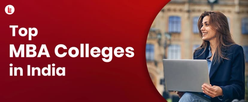 Top MBA Colleges in India 2026: Ranking, Fees & Admission