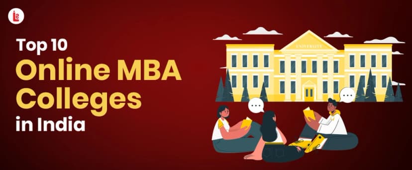 Top 10 Online MBA Colleges in India 2026: Rankings, Fees & Approvals