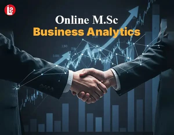 Online M.Sc in Business Analytics