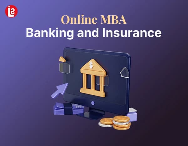 Online MBA in Banking and Insurance